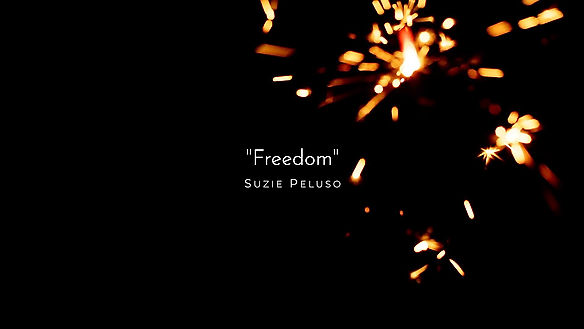 Suzie Peluso - "Freedom"